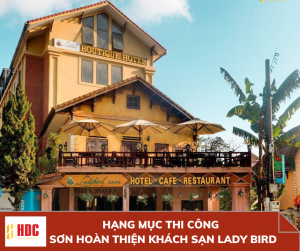 HẠNG MỤC THI CÔNG  SƠN HOÀN THIỆN KHÁCH SẠN LADY BIRD