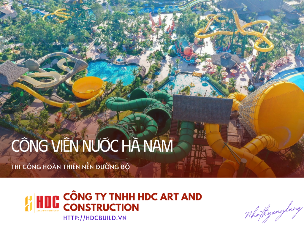 CÔNG VIÊN NƯỚC HÀ NAM
